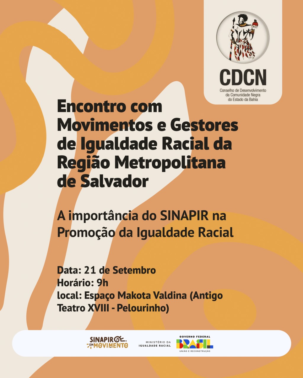 Conselho de Desenvolvimento da Comunidade Negra da Bahia convoca conselheiros e lideranças para encontro sobre SINAPIR